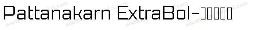 Pattanakarn ExtraBol字体转换